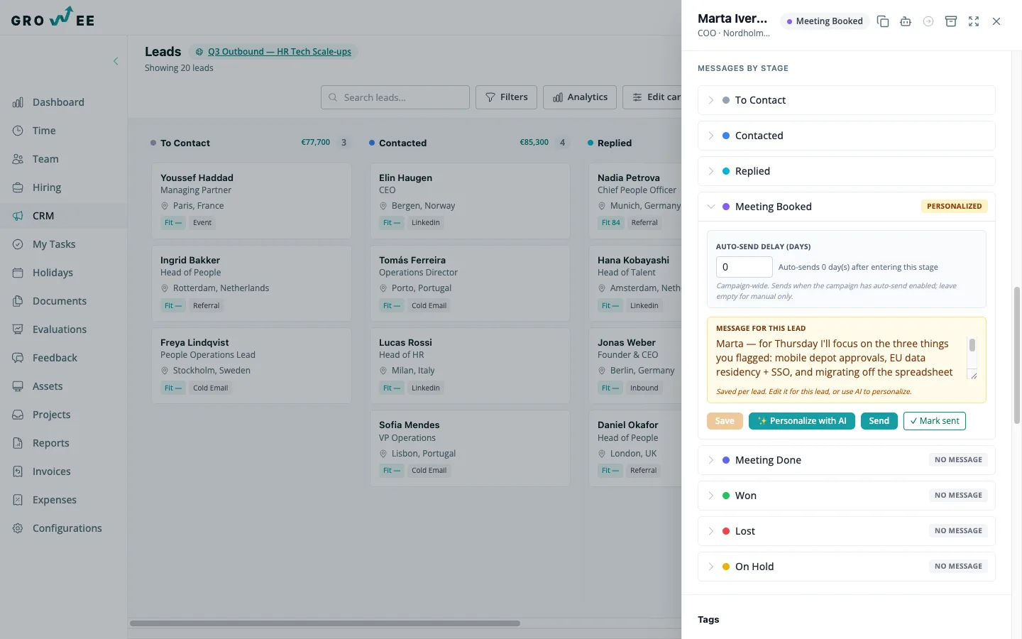 Per-stage campaign messages with auto-send delays, personalized for the lead.